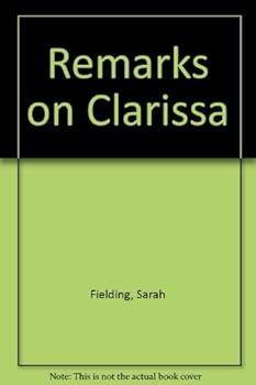 Remarks on Clarissa (1749)