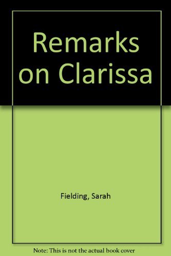 Remarks on Clarissa (Publication / Augustan Rep... 0404702317 Book Cover