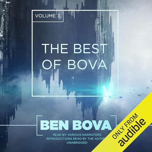 The Best of Bova, Vol. 3 Audiolivro Por Ben Bova capa