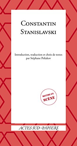 Télécharger Constantin Stanislavski (Mettre en scène) Livre eBook France