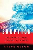 Algopix Similar Product 16 - Eruption The Untold Story of Mount St
