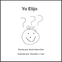 Yo Elijo 061563480X Book Cover
