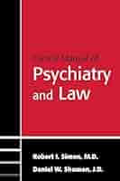 Clinical Manual of Psychiatry And Law (Concise Guides