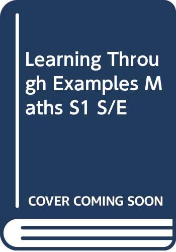 Learning Through Examples Maths: S1 S/E: Heng, H H: 9789810600037 ...