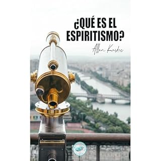 &iquest;Qu&eacute; es el Espiritismo? Audiolibro Por Allan Kardec arte de portada