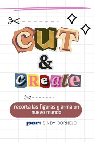 Libro de letras para recortar: scrapbook: figuras, objetos y más estilos y tamaños. (Spanish Edition)