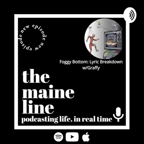 Episode 03: Foggy Bottom Lyrical Breakdown
