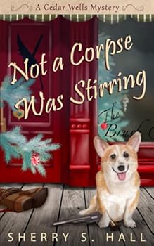 Paperback Not a Corpse Was Stirring (Cedar Wells Mysteries) Book