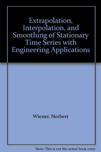 Extrapolation, Interpolation, and Smoothing of ... B002N7IFRI Book Cover