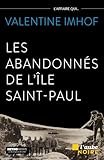  Les Abandonnés de l’île Saint-Paul