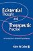 Existential Thought and Therapeutic Practice