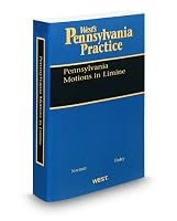 Pennsylvania Motions in Limine, 2010 ed. 0314916806 Book Cover