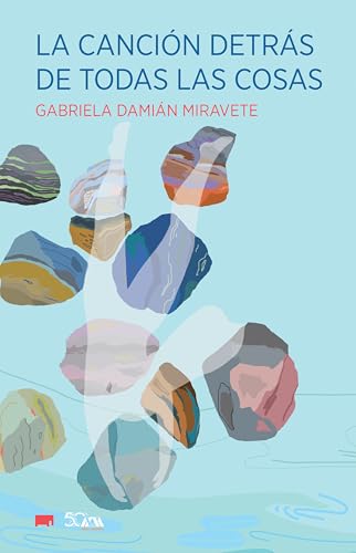 La canción detrás de todas las cosas (Spanish Edition)