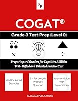 COGAT Grade 3 Test Prep (Level 9): Preparing 3rd Graders for Cognitive Abilities Test - Gifted and Talented Practice Test B0D73X46RZ Book Cover
