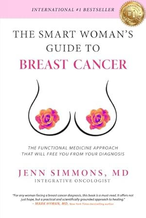 Book cover The Smart Woman's Guide to Breast Cancer