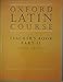 Oxford Latin Course: Teacher's Book Part II