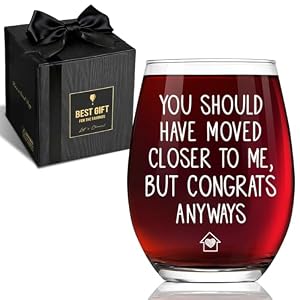 House Warming Wine Glass Gifts for New Home & Women, You Should Have Moved Closer to Me, Funny Housewarming Glasses for New Homeowner, Congrats on new home Wine Glass for Family & Friends -85