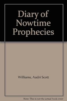 Paperback Diary of Nowtime Prophecies Book