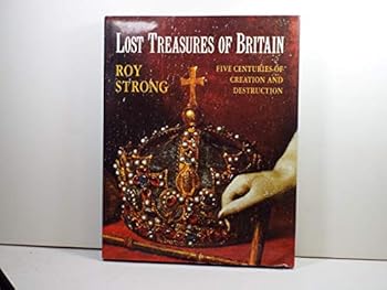 Hardcover Lost Treasures of Britain Book