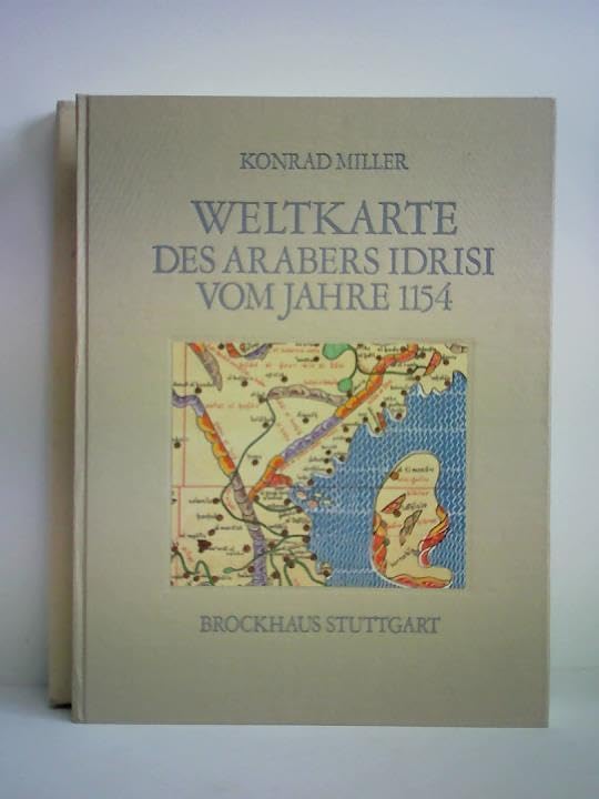 Weltkarte des Arabers Idrisi vom Jahre 1154