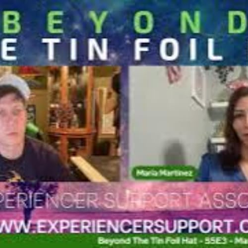 (REPEAT) S05E03 &ndash; February 16, 2023 &ndash; Beyond The TinFoil Hat with Ryan Stacey &ndash; Maria Martine Podcast Por  