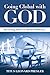 Going Global with God: Reconciling Mission in a World of Difference