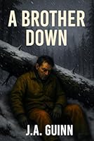 A BROTHER DOWN 1969252812 Book Cover