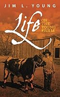 Life on the Young Farm 1676268960 Book Cover
