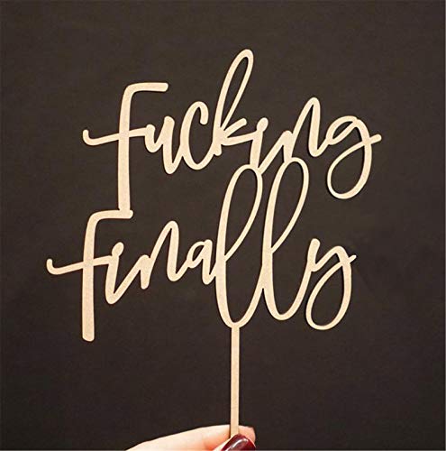 Rural Funny Finally Wedding Cake Topper For Bridal Shower Engagement Party Decoration , Antique Wood #TOP1