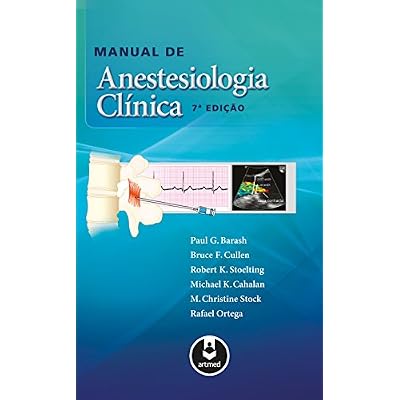 Manual de anestesiologia cl&iacute;nica