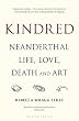 セール中のKindle本10:Kindred: Neanderthal Life, Love, Death and Art (Bloomsbury Sigma) (English Edition)