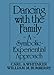Dancing with the Family: A Symbolic-Experiential Approach