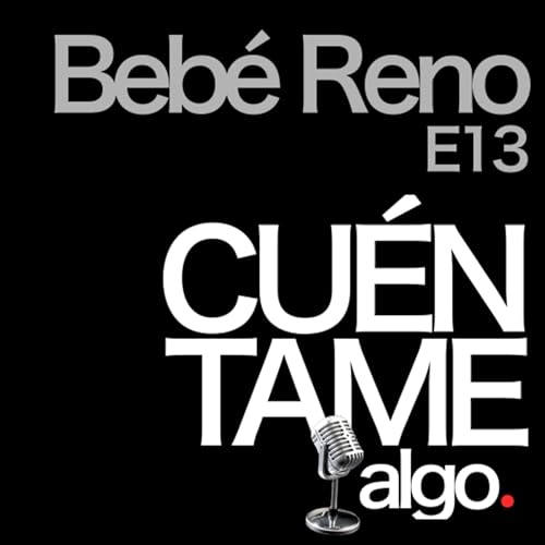 E13 - Beb&eacute; Reno
