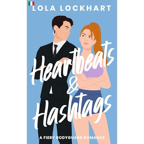 Heartbeats and Hashtags Audiolibro Por Lola Lockhart arte de portada