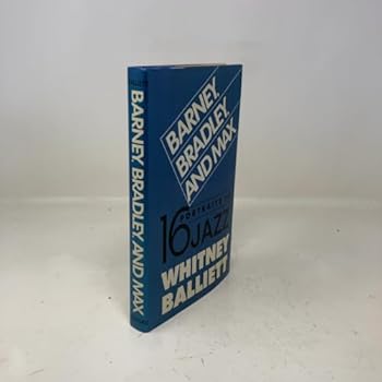 Hardcover Barney, Bradley, and Max: Sixteen Portraits in Jazz Book