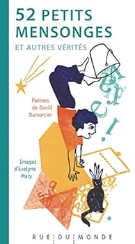 52 petits mensonges et autres vérités