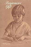 Benjamin's Gift B00070RY0M Book Cover