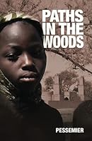 PATHS IN THE WOODS 1521199442 Book Cover