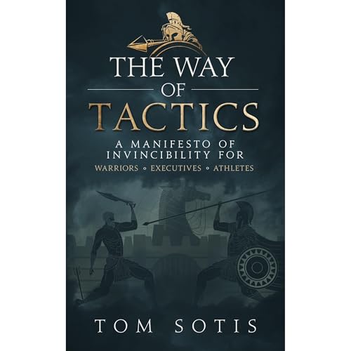 The Way of Tactics by Tom Sotis episode artwork
