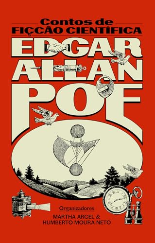 Edgar Allan Poe: Contos de ficção científica
