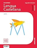  CUADERNO LENGUA PAUTA 1 PRIMARIA 2 TRIM SABER HACER CONTIGO: Cuaderno Lengua Castellana 1-2 Prim Segundo Trimestre saber hace