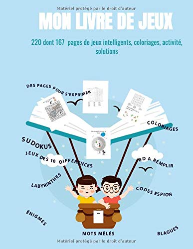 Télécharger Mon livre de jeux 220 dont 167 pages de jeux intelligents, coloriages, activité, solutions: sudokus livre En ligne