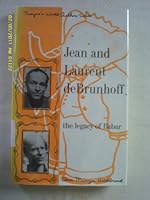Jean and Laurent De Brunhoff: The Legacy of Babar (Twayne's World Authors Series) 0805782672 Book Cover