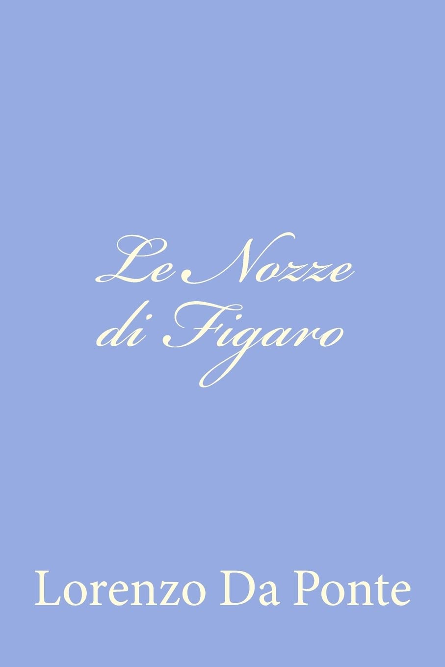 Le Nozze di Figaro