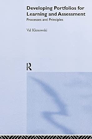 Developing Portfolios for Learning and Assessment: Processes and Principles book cover
