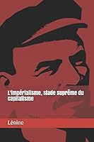 L' imp?rialisme, Stade Supr?me du Capitalisme 1980735271 Book Cover