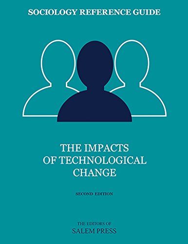 Sociology Reference Guide: The Impacts of Technological Change, 2nd Ed. (English Edition)