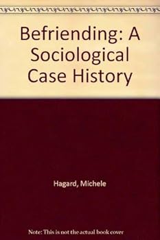 Paperback Befriending: A Sociological Case-history Book