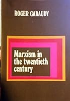 Marxism In The Twentieth Century 0684717832 Book Cover