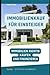 Produktbild Immobilienkauf für Einsteiger: Immobilien richtig kaufen und finanzieren